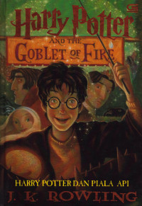 Image of Harry Potter dan Piala Api= Harry Potter and The Goblet of Fire