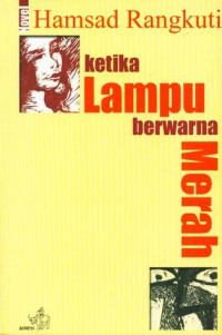 Image of Ketika Lampu Berwarna Merah